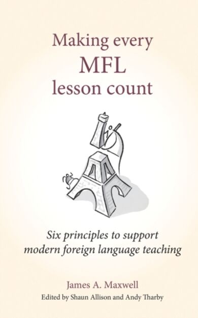 Making Every MFL Lesson Count