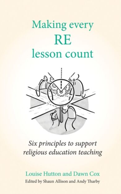 Making Every RE Lesson Count