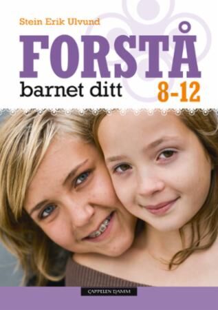 Forstå barnet ditt