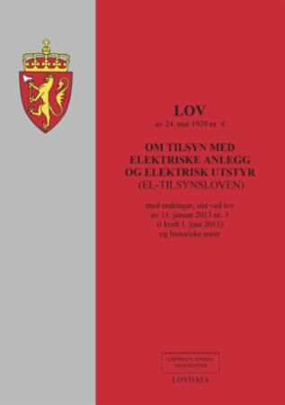 Lov om tilsyn med elektriske anlegg og elektisk utstyr (el-tilsynsloven) av 24. mai 1929 nr. 4