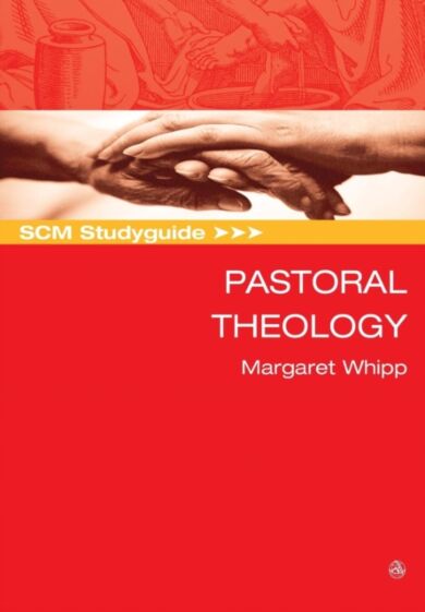 SCM Studyguide Pastoral Theology