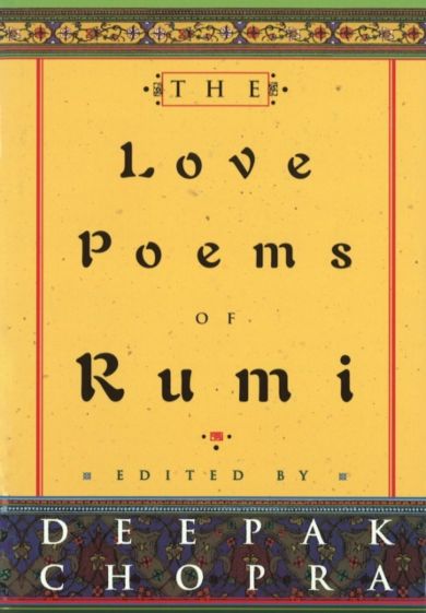 The Love Poems Of Rumi