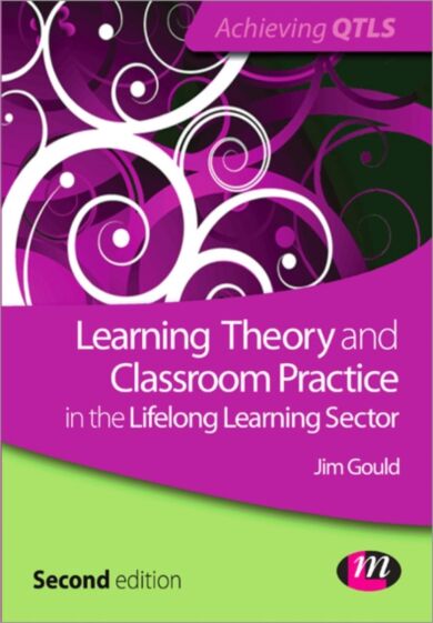 Learning Theory and Classroom Practice in the Lifelong Learning Sector