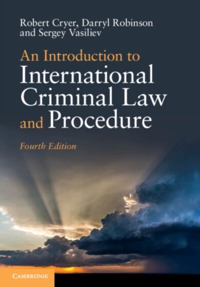 An Introduction to International Criminal Law and Procedure