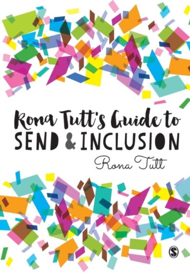 Rona Tutt¿s Guide to SEND & Inclusion