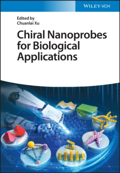 Chiral Nanoprobes for Biological Applications