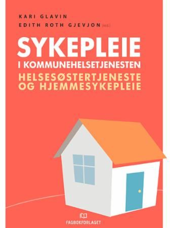 Sykepleie i kommunehelsetjenesten