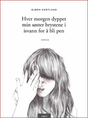 Hver morgen dyppet min søster brystene i isvann for å bli pen