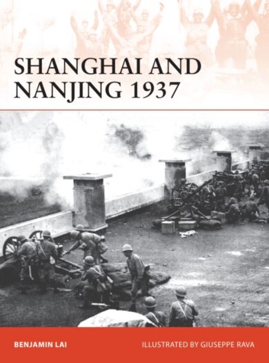 Shanghai and Nanjing 1937