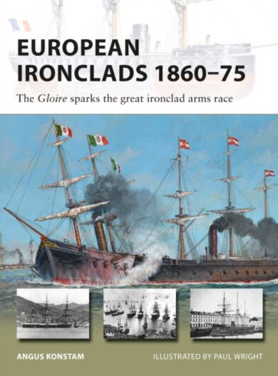 European Ironclads 1860-75