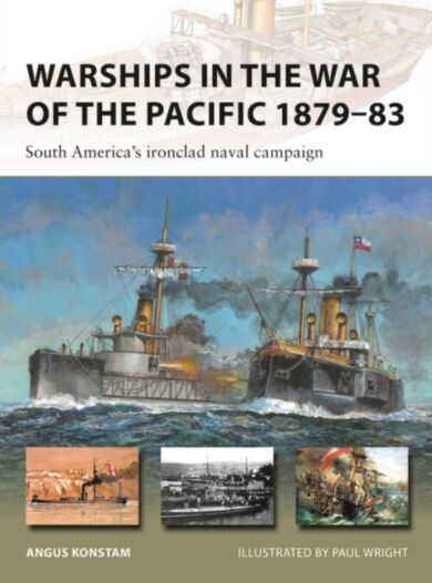 Warships in the War of the Pacific 1879¿83