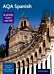 AQA Spanish A Level Year 1 and AS Student Book