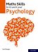 Maths Skills for AS and A Level Psychology