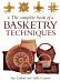 Complete Book of Basketry Techniques