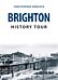 Brighton History Tour