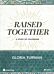 Raised Together Bible Study Book