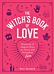 The Witch's Book of Love