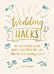 Wedding Hacks