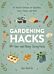 Gardening Hacks