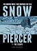 Snowpiercer Vol. 1: The Escape