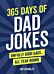 365 Days of Dad Jokes