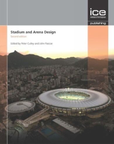 Stadium and Arena Design (Stadium Engineering)