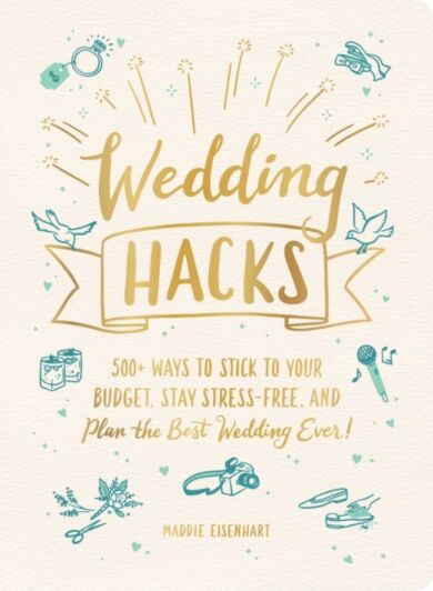 Wedding Hacks