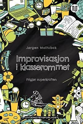 Improvisasjon i klasserommet