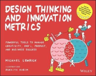 Design Thinking and Innovation Metrics