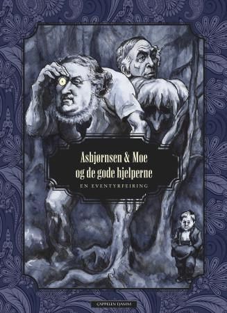 Asbjørnsen & Moe og de gode hjelperne