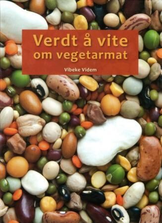 Verdt å Vite om Vegetarmat