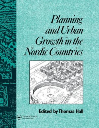 Planning and Urban Growth in Nordic Countries