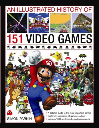 Illustrated History of 151 Videogames