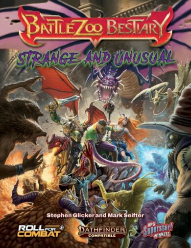 Battlezoo Bestiary: Strange & Unusual (Pathfinder 2e)