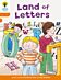 Oxford Reading Tree Biff, Chip and Kipper Stories Decode and Develop: Level 6: Land of Letters