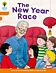 Oxford Reading Tree Biff, Chip and Kipper Stories Decode and Develop: Level 6: The New Year Race