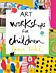 Art Workshops for Children