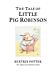 The Tale of Little Pig Robinson