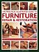 Furniture Repair & Restoration, The Practical Illustrated Guide to