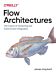 Flow Architectures