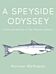 A Speyside Odyssey