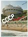 Frederic Chaubin. CCCP. Cosmic Communist Constructions Photographed