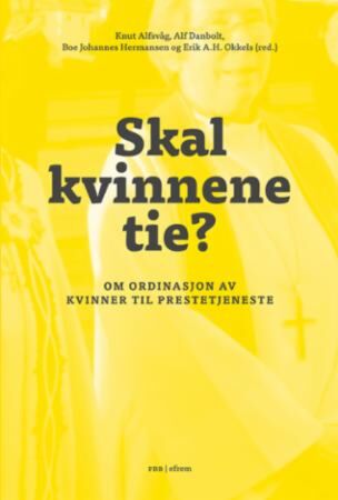 Skal kvinnene tie?