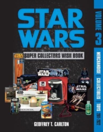 Star Wars Super Collector's Wish Book, Vol. 3