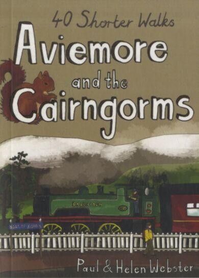 Aviemore and the Cairngorms