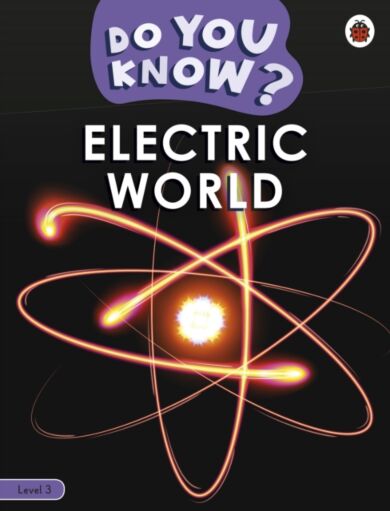 Do You Know? Level 3 ¿ Electric World