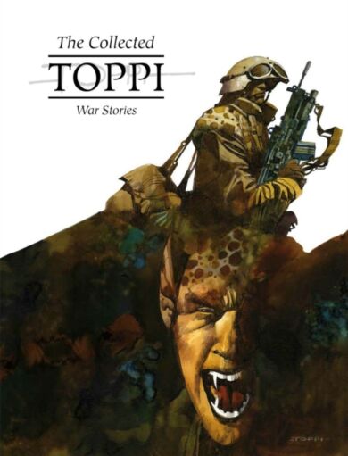 The Collected Toppi Vol 11: War Stories