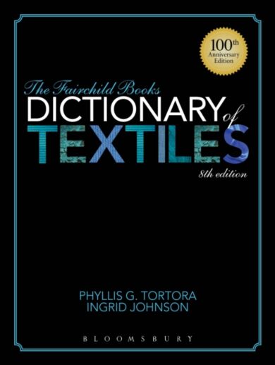 The Fairchild Books Dictionary of Textiles