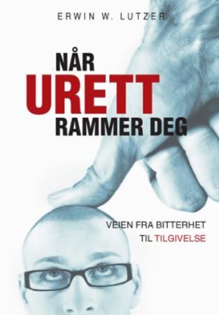 Når urett rammer deg