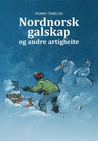 Nordnorsk galskap